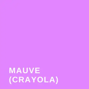 Mauve Crayola #E285FF